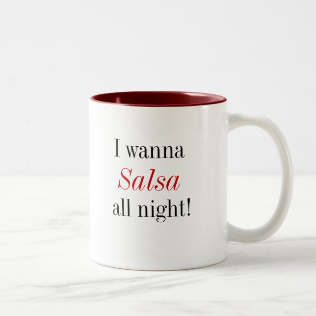 Salsa All Night Quote Two-Tone Coffee Mug (Right)