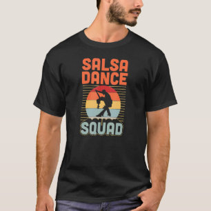 Salsa Dance Squad Matching Salsa Dance School Grou T-Shirt