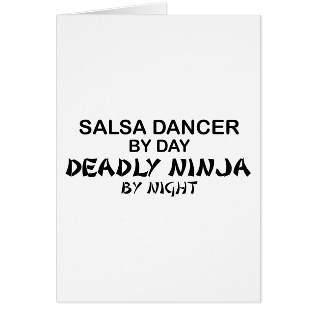 Salsa Dancer Deadly Ninja by Night (Front)