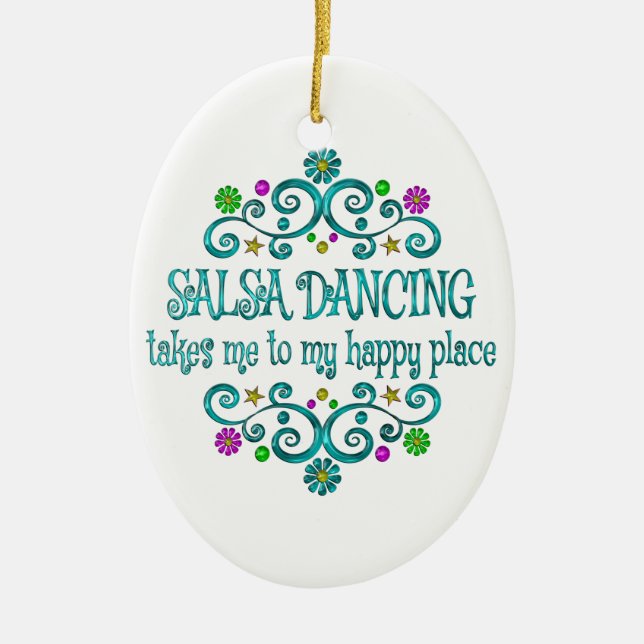 Salsa Dancing Happy Place Ceramic Ornament (Front)