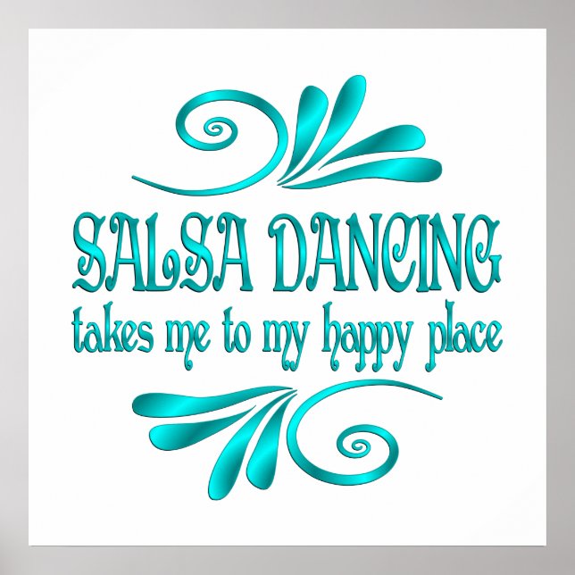 Salsa Dancing Happy Place Poster (Front)