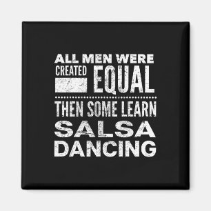 Salsa Dancing Latin Lover Dancers Fun Statement Al Magnet