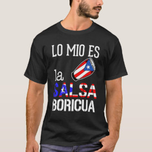 Salsa Puerto Rico Boricua Puerto Rican Pr Music Sa T-Shirt