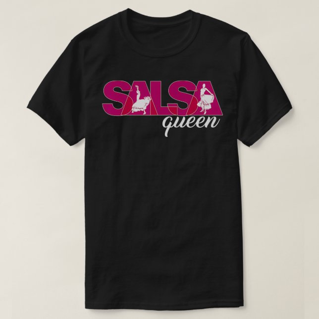 Salsa Queen  Cute Salsa Queen Dance Gift  T-Shirt (Design Front)
