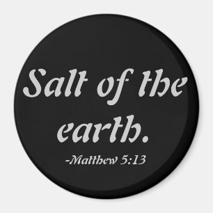 Salt of the earth magnet