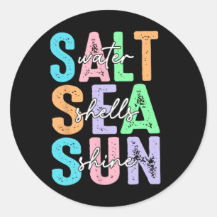 Salt Water Seashells Sunshine Summer Vacation Beac Classic Round Sticker