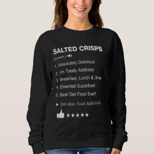 Salted Crisps Definition Meaning Funny Sweatshirt
