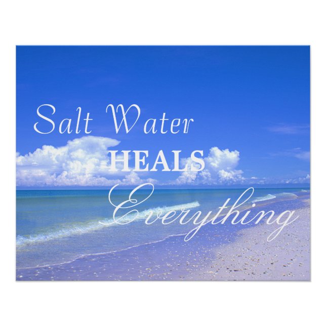 Saltwater Heals Everything Poster (Front)