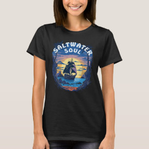 Saltwater Soul - Old Galleon Boat T-Shirt