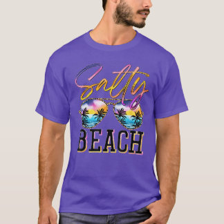 Salty Beach Sunset Sunglasses Summer Vacation Beac T-Shirt