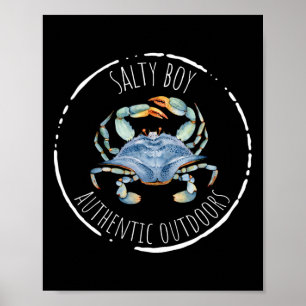 Salty Boy Salty Attitude Funny Fishing Crab Fishin Poster