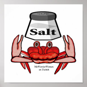 Salty Crab, MeWarriorWoman on Twitch Poster