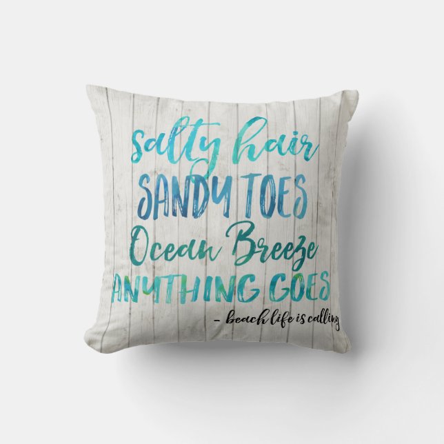 Salty Hair Sandy Toes Ocean Beach Quote Pillow (Front)