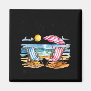Salty moms beach club girls wanna have sun summer magnet