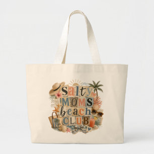 Salty moms beach moms summer vibes aesthetic large tote bag
