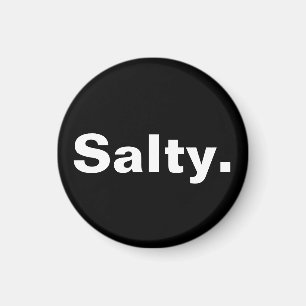 salty one word minimalism design  magnet