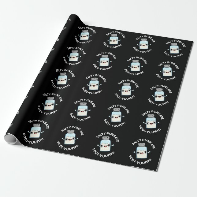 Salty Puns Are Sodi-yummm Funny Sodium Pun Dark BG Wrapping Paper (Unrolled)