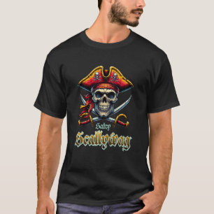 Salty Scallywag Skull and Crossed Swords Pirate Di T-Shirt