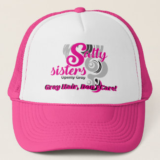 Salty sisters, Going Grey! Join the movement. Trucker Hat