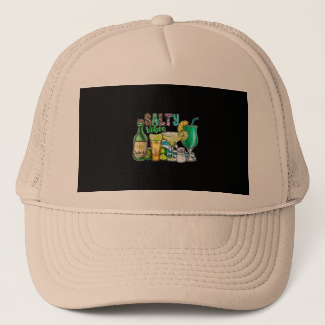 Salty Summer Vibes Drink Tequila Margarita vacatio Trucker Hat (Front)