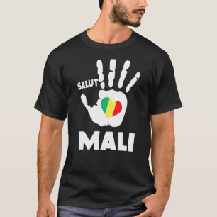 Salut Mali With Malian Flag In A Heart Love Mali P T-Shirt