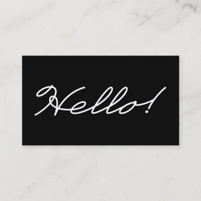 Salutations of Hello Black and White Business Card (Front)
