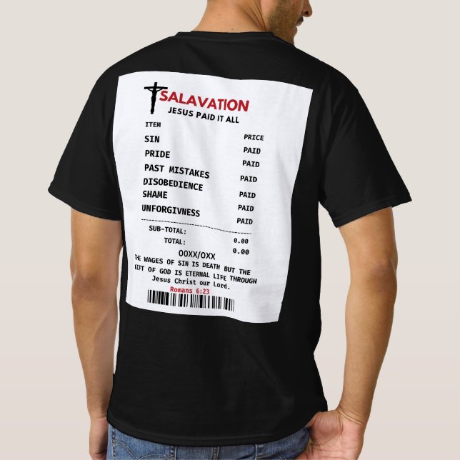 Salvation: Jesus Paid the Ultimate Price T-Shirt (Back)