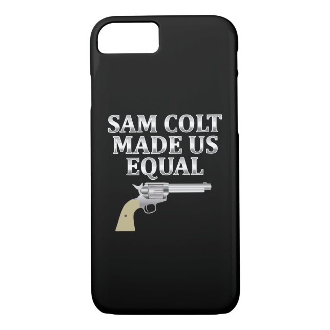 Sam Colt made us equal Case-Mate iPhone Case (Back)