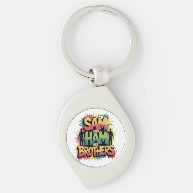 Sam & Ham are brothers Key Ring (Front)
