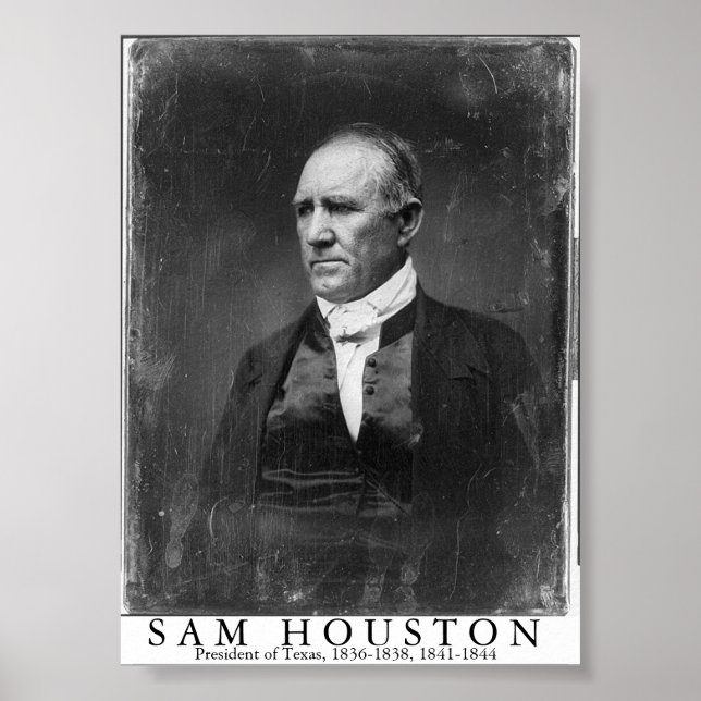 Sam Houston, President of Texas Poster (Front)