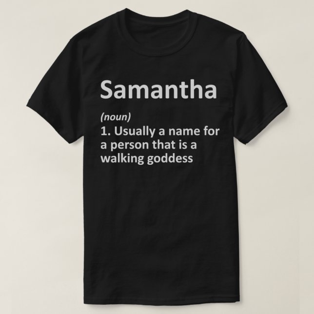 SAMANTHA Definition Personalised Funny Birthday Gi T-Shirt (Design Front)