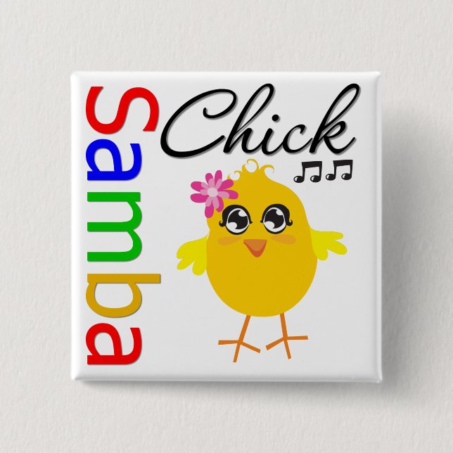 Samba Chick 15 Cm Square Badge (Front)