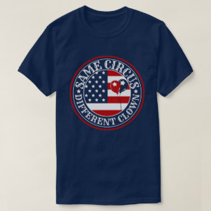 Same Circus Different Clown USA T-Shirt