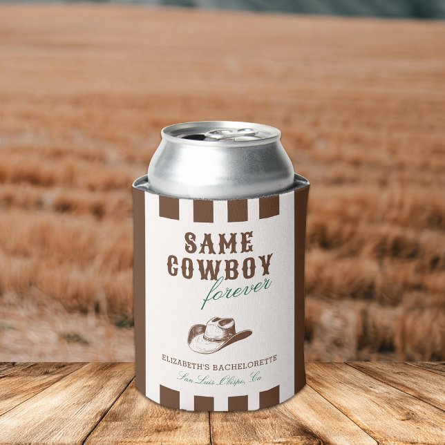 Same Cowboy Forever Bachelorette Weekend Can Cooler (Creator Uploaded)