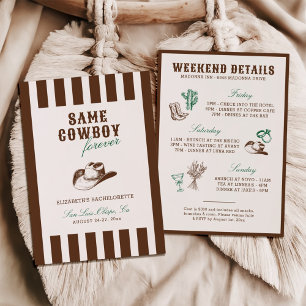 Same Cowboy Forever Bachelorette Weekend Invitation