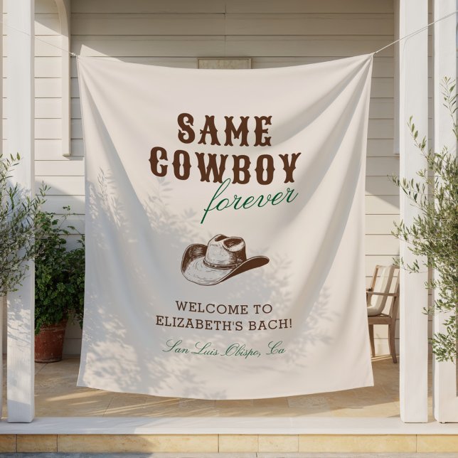 Same Cowboy Forever Bachelorette Weekend Tapestry (Creator Uploaded)
