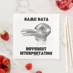 Same Data Different Interpretation Illusion Psyche Napkin