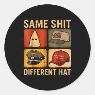 Same Different Hat Retro Vintage Funny Jokes Men W Classic Round Sticker