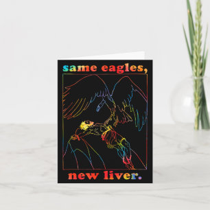 Same Eagles New Liver Funny Apparel  Card