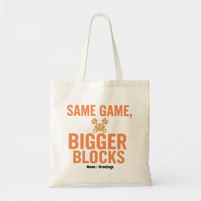Same Game, Bigger Blocks Funny Mechanic Quilter  Tote Bag (Front)