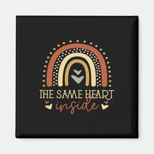 Same Heart Black History Month Black Lives Problem Magnet (Front)
