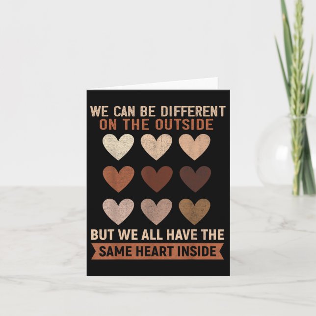 Same Heart Inside Black History Month Men Women  Card (Front)