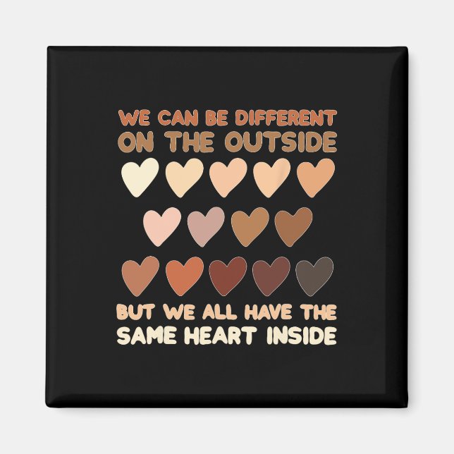 Same Heart Inside Juneteenth Black History Month W Magnet (Front)