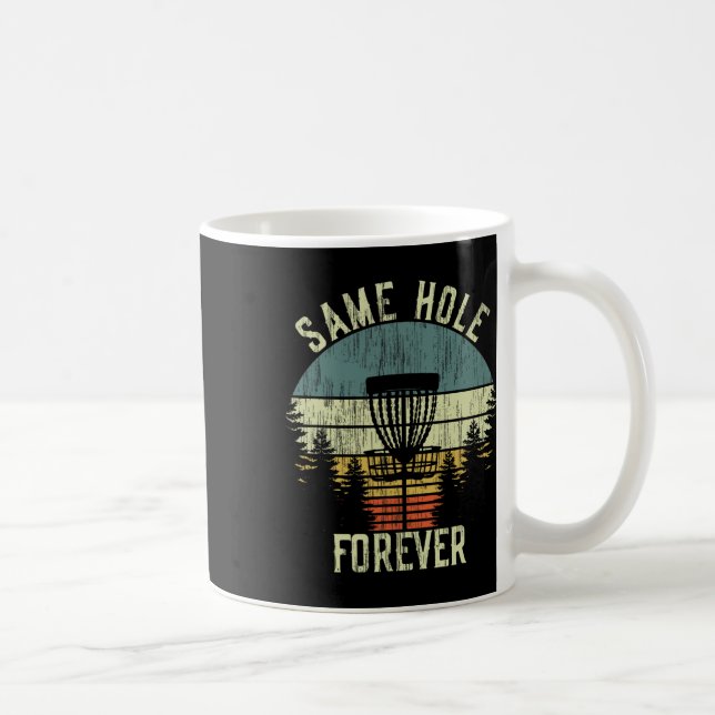 Same Hole Forever Funny Disc Golf Bachelor Party  Coffee Mug (Right)