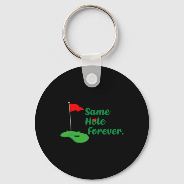 Same Hole Forever Golf Bachelor Party Bachelorette Key Ring (Front)