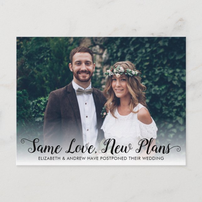 Same Love New Date Postponed Modern Script Photo Announcement Postcard (Front)