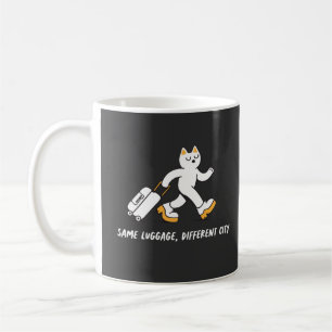 Same Luggage Different City Funny Traveller Cat Coffee Mug