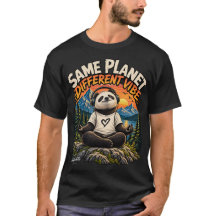 Same Planet Different Vibe Meditating Panda