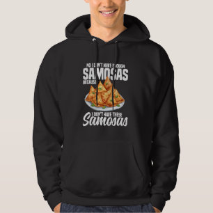 Samosas Fan Indian Foodie Vegetable Fresh Samosas Hoodie