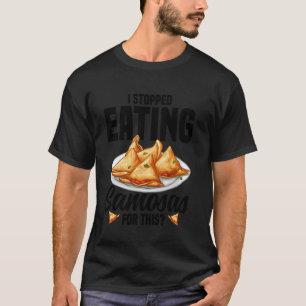 Samosas Food Indian Foodie Samosa Maker Vegan Samo T-Shirt